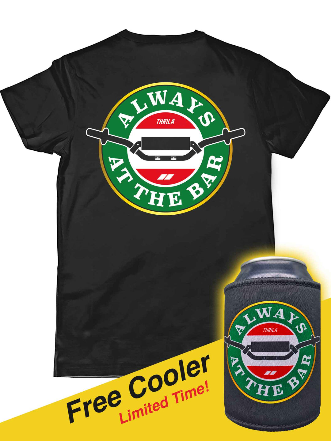 Thirst Tee + Free Cooler!
